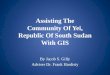 Assisting The  Community Of Yei,  Republic Of South Sudan With GIS
