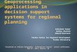 Geoprocessing applications in decision support systems for regional planning