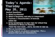 Today’s Agenda: Thursday May 26, 2011