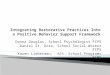 Integrating Restorative Practices Into a Positive Behavior Support Framework