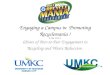 Engaging a Campus in  Promoting Recyclemania ! R. Kaye Johnston