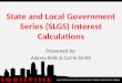 State and Local Government Series ( SLGS )  Interest Calculations