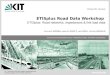 ETISplus  Road Data Workshop  ETISplus : Road networks, impedances & link load data