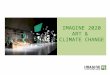 IMAGINE 2020 ART &  CLIMATE CHANGE