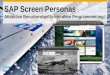 SAP Screen Personas Attraktive  Benutzeroberfächen ohne  Programmierung !