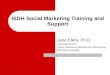 ISDH Social Marketing Training and Support