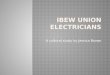 IBEW Union electricians