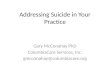 Addressing Suicide in Your Practice