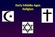 Early Middle Ages Religion