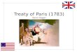 Treaty of Paris  (1783) Kevin  Hogan