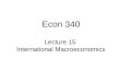 Lecture 15  International Macroeconomics