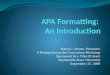 APA Formatting:  An Introduction