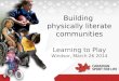 Building  physically literate communities