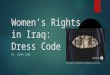 Women’s Rights in Iraq: Dress Code