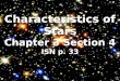 Characteristics of Stars Chapter 3 Section  4 ISN p. 33