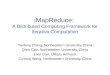 iMapReduce :  A Distributed Computing Framework for Iterative Computation