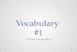Vocabulary  # 1
