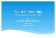 PLL #2- The Hip: