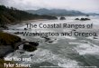 The Coastal Ranges of Washington and Oregon