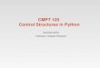 CMPT  120  Control Structures in Python