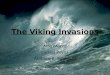 The Viking Invasions