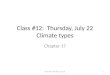 Class #12:  Thursday, July 22 Climate types