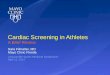Cardiac Screening in Athletes A Brief Review