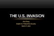 The U.S. Invasion