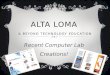 Alta Loma  & Beyond Technology Education