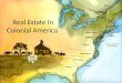 Real Estate In Colonial America