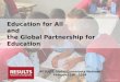 Education for All and the Global Partnership for Education