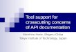 Tool support for  crosscutting concerns  of API documentation