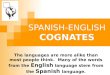 SPANISH-ENGLISH  COGNATES