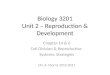 Biology 3201 Unit 2 – Reproduction & Development