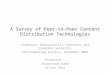 A Survey of Peer-to-Peer Content Distribution Technologies