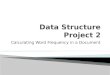 Data Structure Project 2