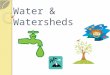 Water & Watersheds
