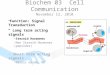 Biochem 03  Cell Communication November  12, 2010