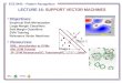 LECTURE  16:  SUPPORT VECTOR MACHINES