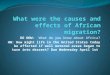 What were the causes and effects of African migration?