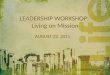 LEADERSHIP WORKSHOP:  Living on Mission