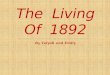 The  Living Of  1892