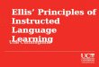 Ellis’ Principles of Instructed Language Learning