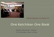 FROM DREAM TO REALITY: One Ketchikan One Book