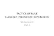 TACTICS OF RULE European Imperialism: Introduction