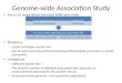 Genome-wide Association  S tudy