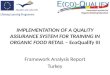 Framework Analysis Report Turkey
