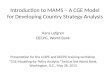 Introduction to MAMS – A CGE Model for Developing Country Strategy Analysis