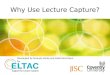 Why Use Lecture Capture?