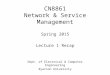 CN8861 Network & Service Management Spring 2014 Lecture 1 Recap